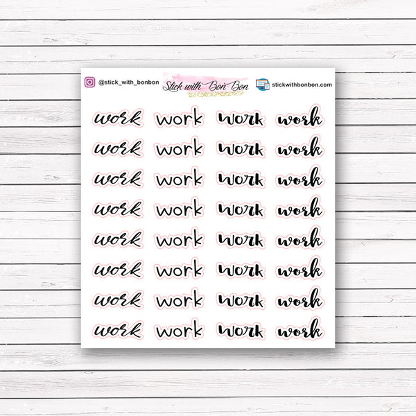 "work" Script stickers